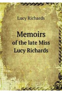 Memoirs of the Late Miss Lucy Richards