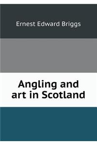 Angling and Art in Scotland