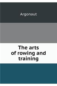 The Arts of Rowing and Training