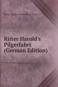 Ritter Harold's Pilgerfahrt
