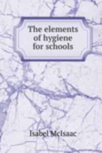 elements of hygiene for schools