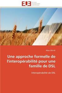 approche formelle de l'interopérabilité pour une famille de dsl