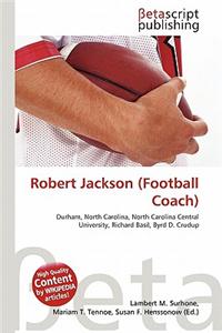 Robert Jackson (Football Coach)