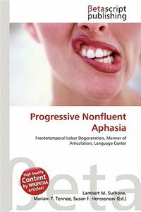 Progressive Nonfluent Aphasia