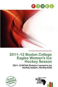 2011-12 Boston College Eagles Women's Ice Hockey Season