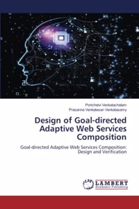 Design of Goal-directed Adaptive Web Services Composition