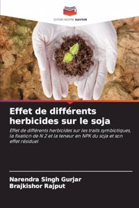 Effet de différents herbicides sur le soja