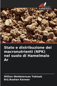 Stato e distribuzione dei macronutrienti (NPK) nel suolo di Hamelmalo Ar
