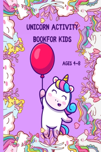 Unicorn Activity Book for Kids ages 4-8