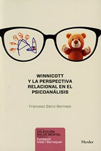 Winnicott y la perspectiva relacional en el psicoanalisis