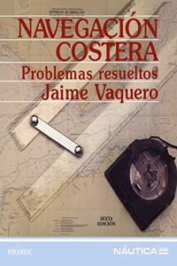 Navegacion costera / Coastal Navigation: Problemas Resueltos (Nautica)