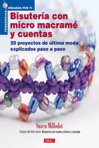 Bisuteria con micro macrame y cuentas / Micro Macrame Jewellery