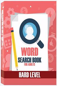 Word Search Books for Adults - Hard Level