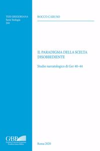 Il Paradigma Della Scelta Disobbediente