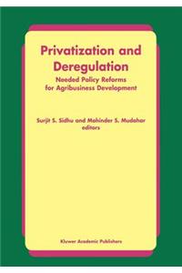 Privatization and Deregulation