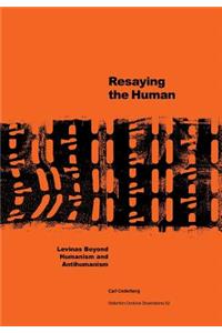 Resaying the human