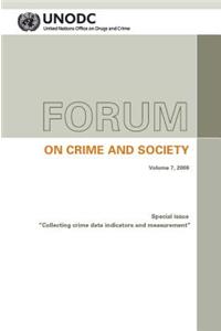 Forum on Crime and Society V7 2008 Special Issue