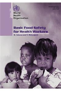 Basic Food Safety for Health Workers