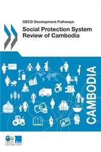 OECD Development Pathways Social Protection System Review of Cambodia