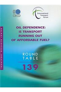ITF Round Tables Oil Dependence