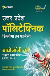 Uttar Pradesh Polytechnic Diploma in Pharmacy Biology Varg JEEC 2018