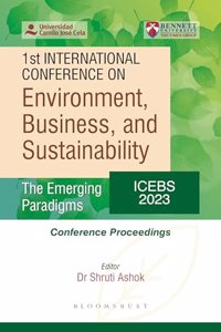 Environment, Business and Sustainability: The Emerging Paradigms