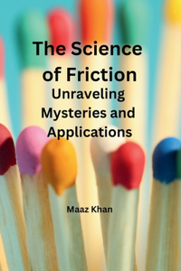 Science of Friction