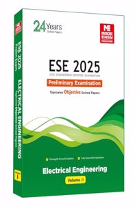 ESE 2025: Preliminary Exam: Electrical Engineering Objective Solved Paper Vol-1