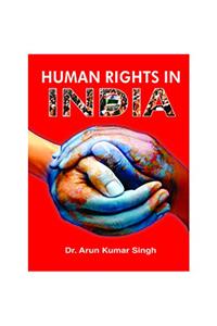 HUMAN RIGHTS IN INDIA