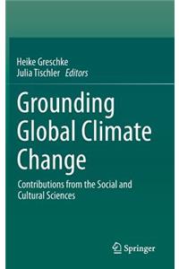 Grounding Global Climate Change