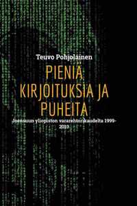 Pieniä kirjoituksia ja puheita