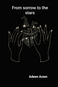 From sorrow to the stars