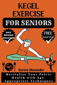 Kegel Exercise for Seniors