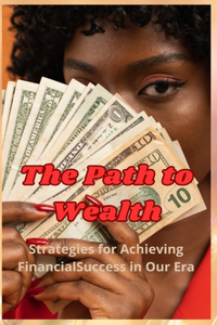 Path to Wealth