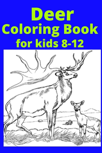 Deer Coloring Book for kids 8-12