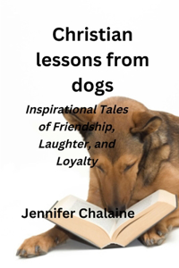 Christian lessons from dogs