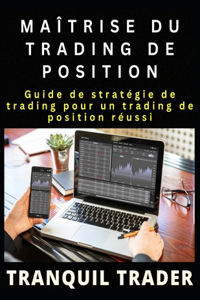Maîtrise Du Trading de Position