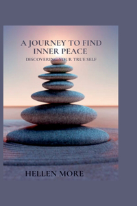 A Journey to Find Inner Peace