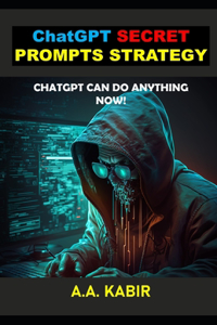 ChatGPT Secret Prompts Strategy