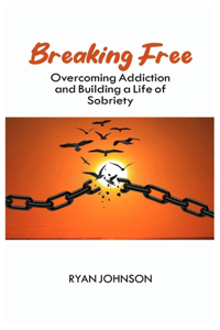 Breaking Free