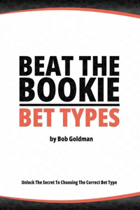 Beat the Bookie - Bet Types