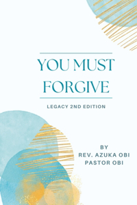 You Must Forgive