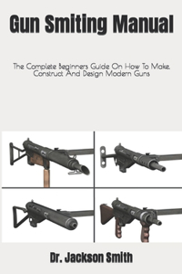 Gun Smiting Manual