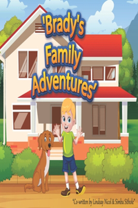 Brady's Family Adventures