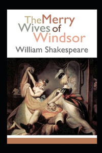 The Merry Wives of Windsor Annotated