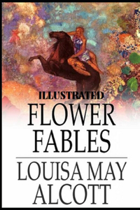 flower fables Illustrated