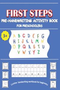 First Steps Pre-handwriting activity book