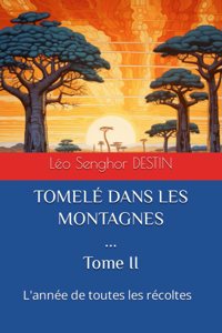 Tomelé Dans Les Montagnes