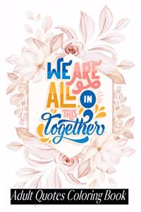 Adult Quotes Coloring Book