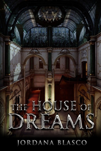 House Of Dreams
